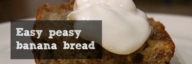 How to bake easy peasy banana bread
