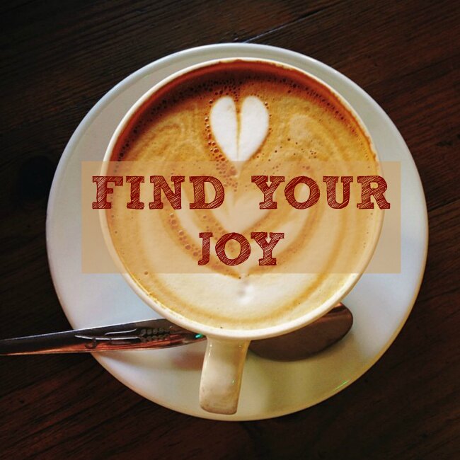 Find your joy coffee cup