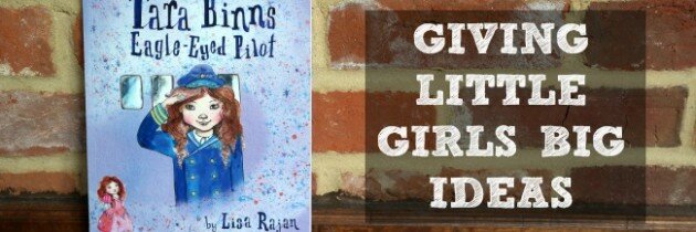 Tara Binns – giving little girls big ideas