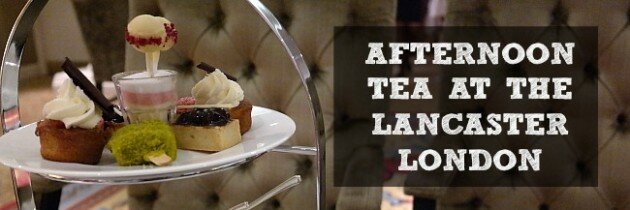 Afternoon tea at The Lancaster London